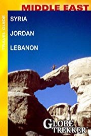 Globe Trekker - The Middle East: Syria, Jordan & Lebanon