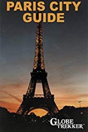 Globe Trekker - Paris City Guide