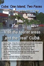 Cuba: One Island, Two Faces