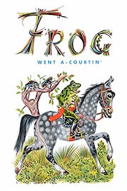 Frog Went A-Courtin'