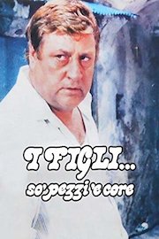 I Figli so' pezzi 'e core