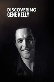 Gene Kelly - Discovering