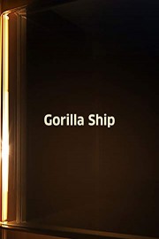 Gorilla Ship