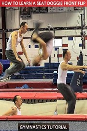 How to Learn a Seat Doggie Front Flip - Gymnastics Tutorial