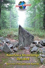 America's Stonehenge Decoded - Ancient Civilaztions Special