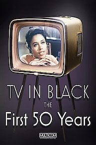 TV in Black: The First Fifty Years