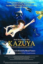 KAZUYA - The world's most unsuccessful musician