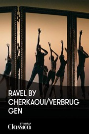 Ravel by Cherkaoui/Verbruggen