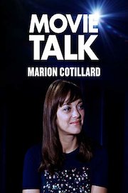 Marion Cotillard - Movie Talk