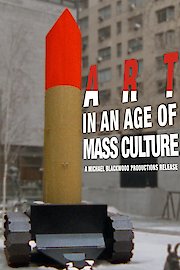 Art in an Age of Mass Culture