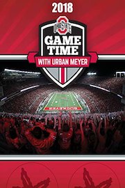 2018 Ohio State Game Time with Urban Meyer