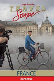 France - Wine Country of Bordeaux