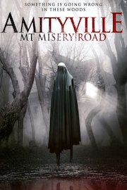 Amityville: Mt. Misery Road