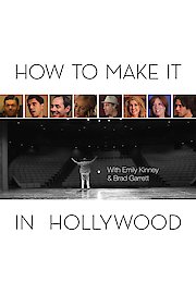 How To Make It In Hollywood