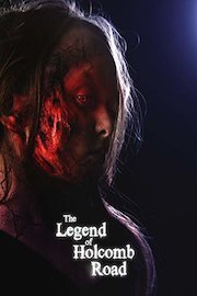 The Legend of Holcomb Road