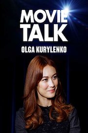 Olga Kurylenko - Movie Talk