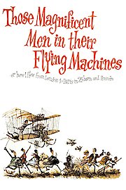 Those Magnificent Men in Their Flying Machines