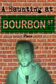 A Haunting at Bourbon Street Pizza
