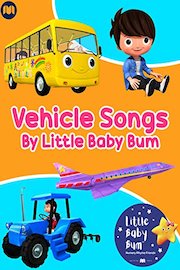 Vehicle Songs by Little Baby Bum