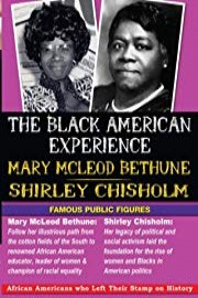 The Black American Experience Famous Public Figures 2 Pack: Mary Mcleod Bethune & Shirley Chisholm
