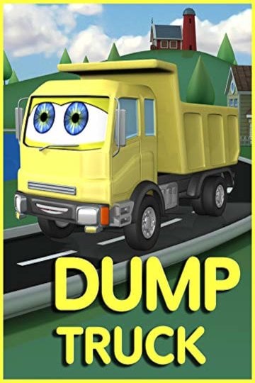 Stream Dump Truck Online | 2019 Movie | Yidio