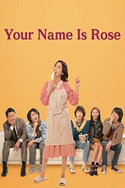 Your Name is Rose