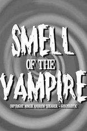 Smell of the Vampire