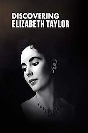 Elizabeth Taylor - Discovering