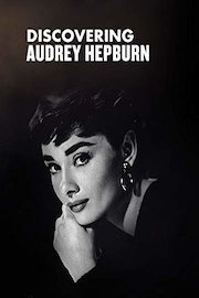 Audrey Hepburn - Discovering