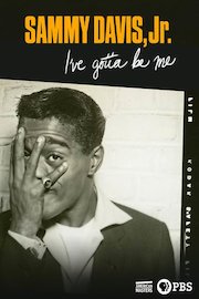 American Masters: Sammy Davis Jr.: I've Gotta Be Me