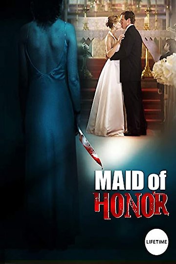 maid of honor movie streaming free