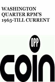 Washington Quarter rpm's 1965 till current