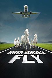 When Horses Fly