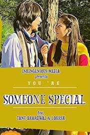 You're Someone Special !!