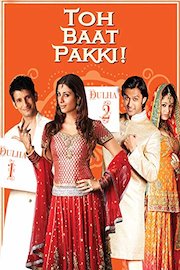 Toh Baat Pakki
