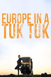Europe In A Tuk Tuk
