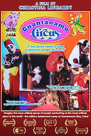 Guantanamo Circus
