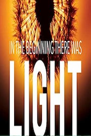 In the Beginning There Was Light