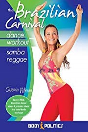 The Brazilian Carnival Dance Workout: Samba Reggae with Quenia Riberiro