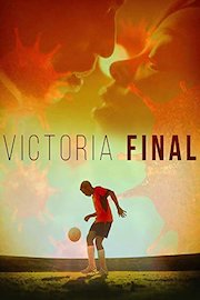 Victoria Final