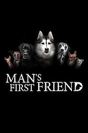Man's First Friend