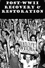 Post-WWII Recovery and Restoration
