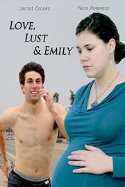 Love, Lust and Emily