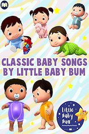 Classic Baby Songs by Little Baby Bum