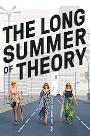 The long summer of Theory
