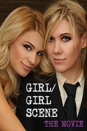 Girl/Girl Scene - The Movie