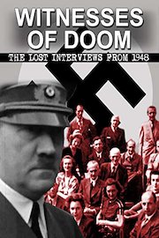 Witnesses of Doom: The Lost Interviews from 1948