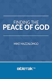 Finding the Peace of God