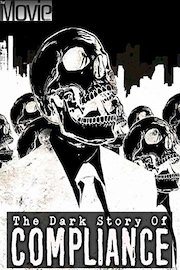 The Dark Story of Compliance