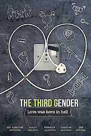 the third gender: Love was born in hell